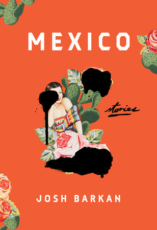 Review: Barkan’s anthology, Mexico, ranges from shocking to poignant
